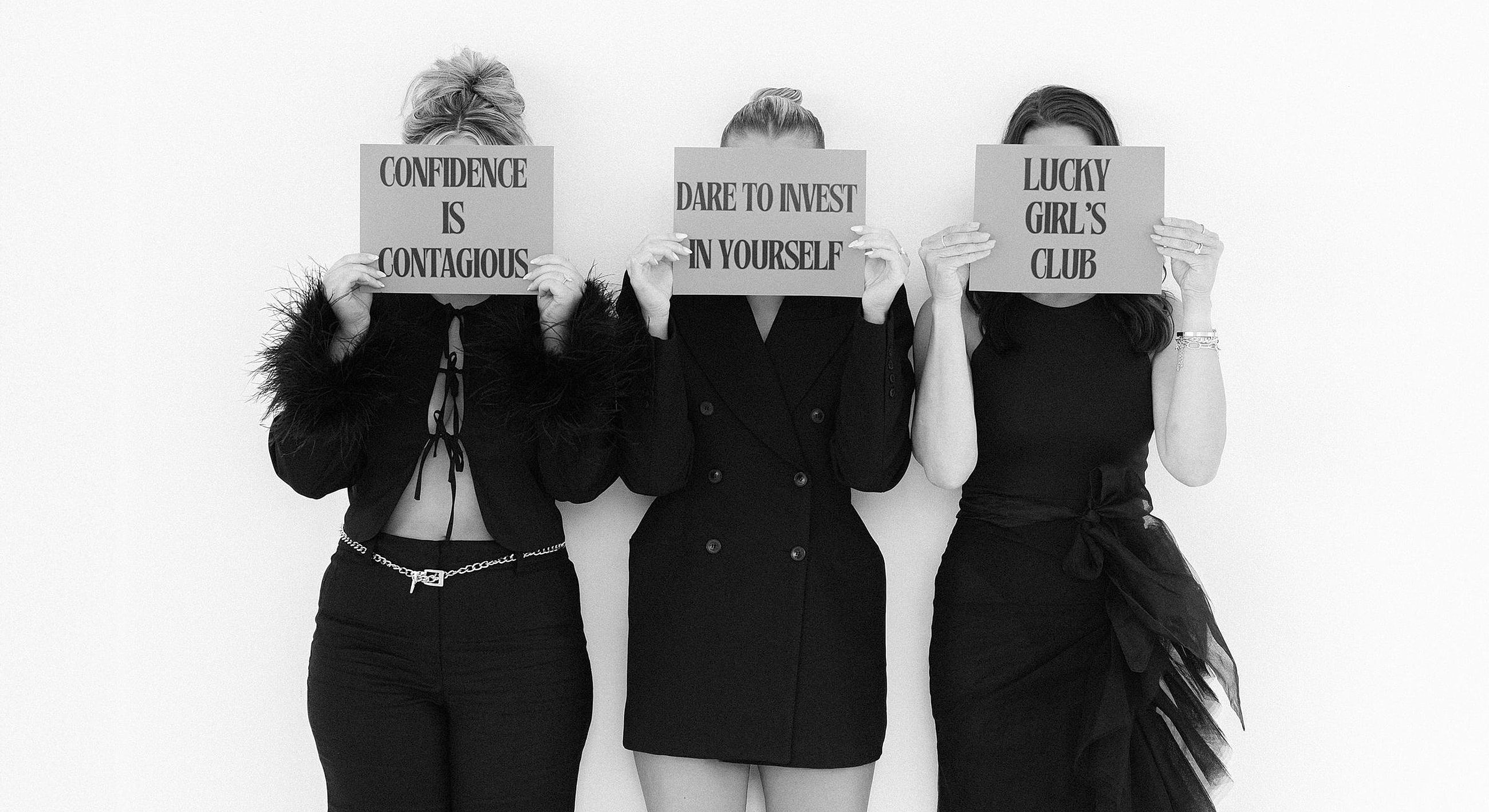 Women promoting confidence and self-investment together.